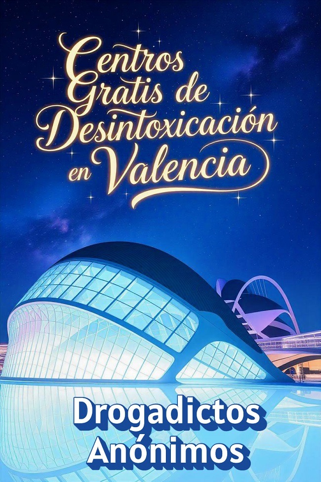 Centro gratis desintoxicación Valencia: Fin a la adicción